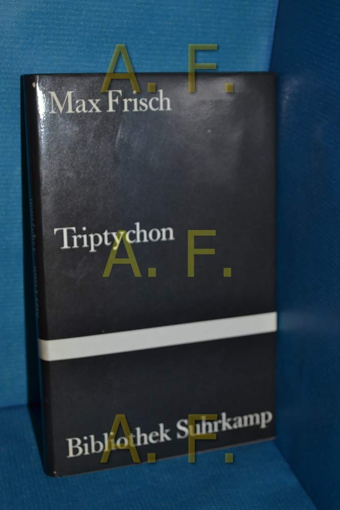 Triptychon: Drei szenische Bilder (Bibliothek Suhrkamp) Contemporary literature