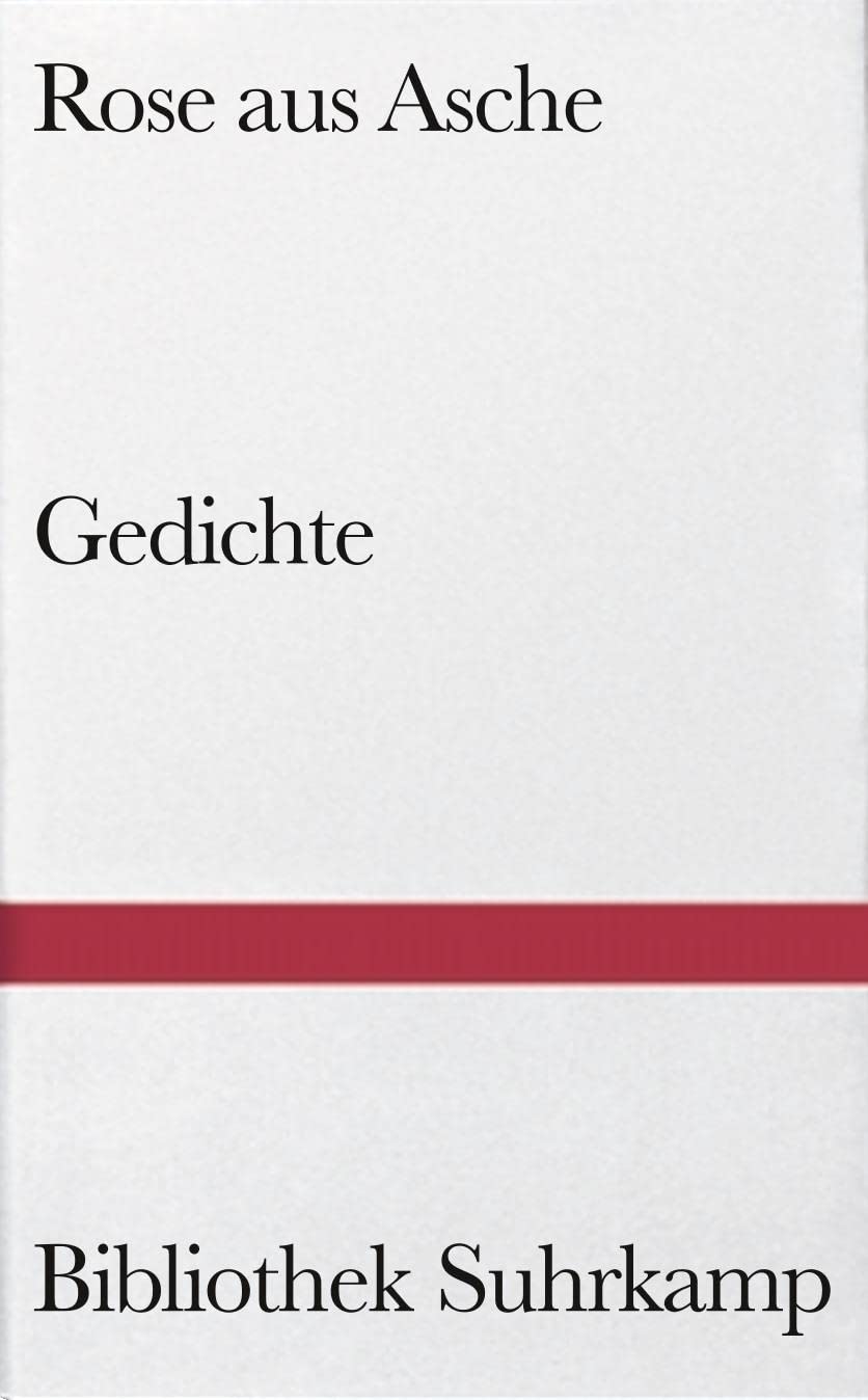 Rose aus Asche: Spanische und spanisch-amerikanische Gedichte 1900–1950. Spanisch und deutsch (Bibliothek Suhrkamp) Poetry