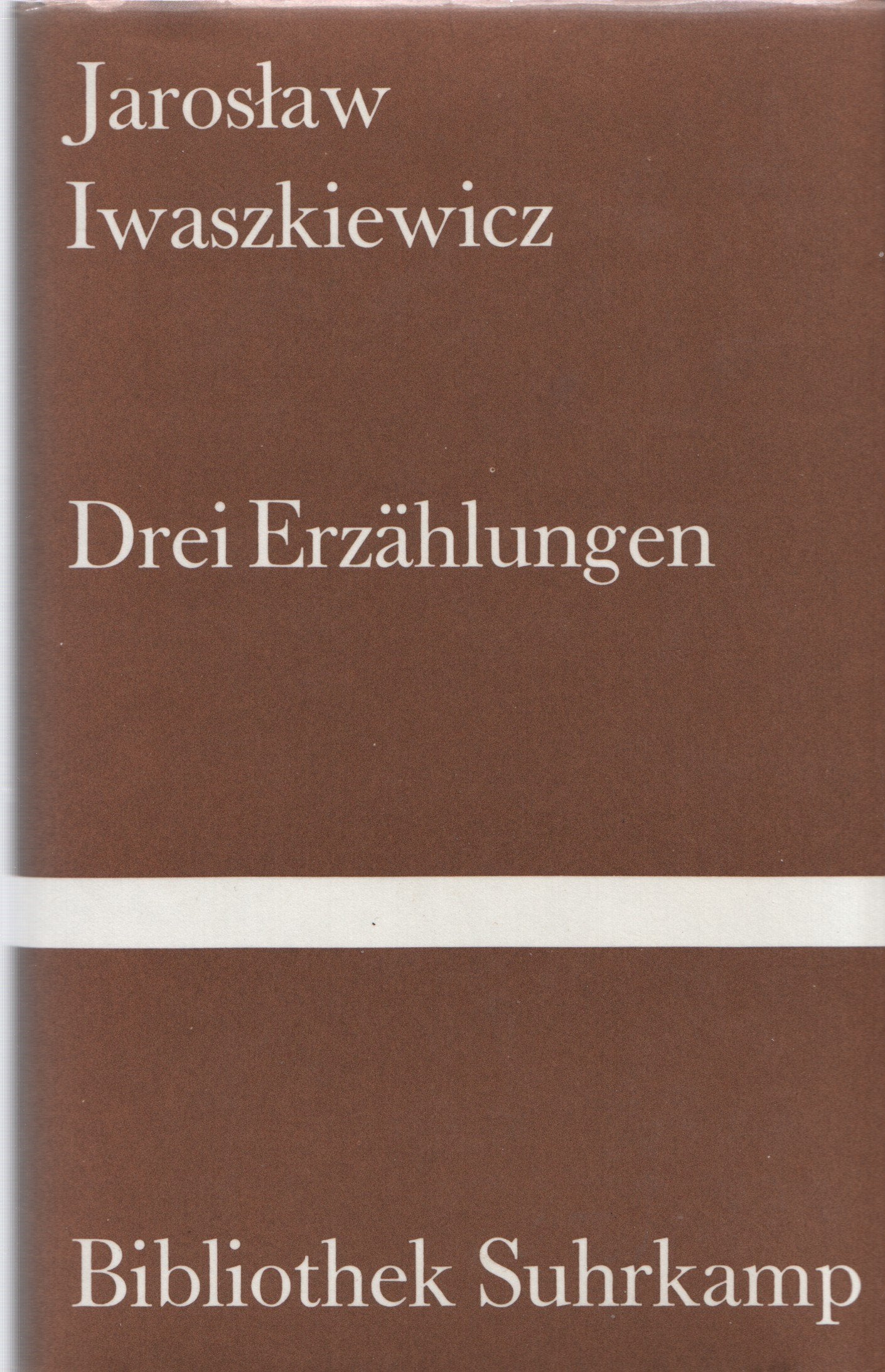 Drei Erzählungen: Tano. Die Geschichte mit dem Kater. Die Geschichte mit dem Hund (Bibliothek Suhrkamp) Books