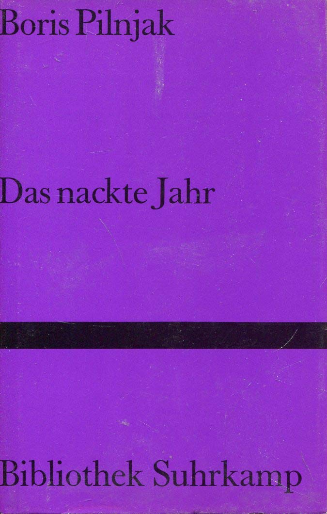 Das nackte Jahr Contemporary literature