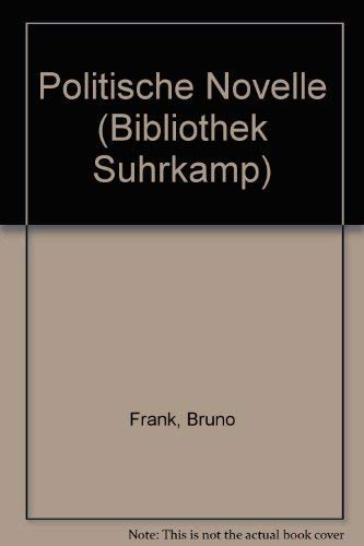Politische Novelle (Bibliothek Suhrkamp) Classics
