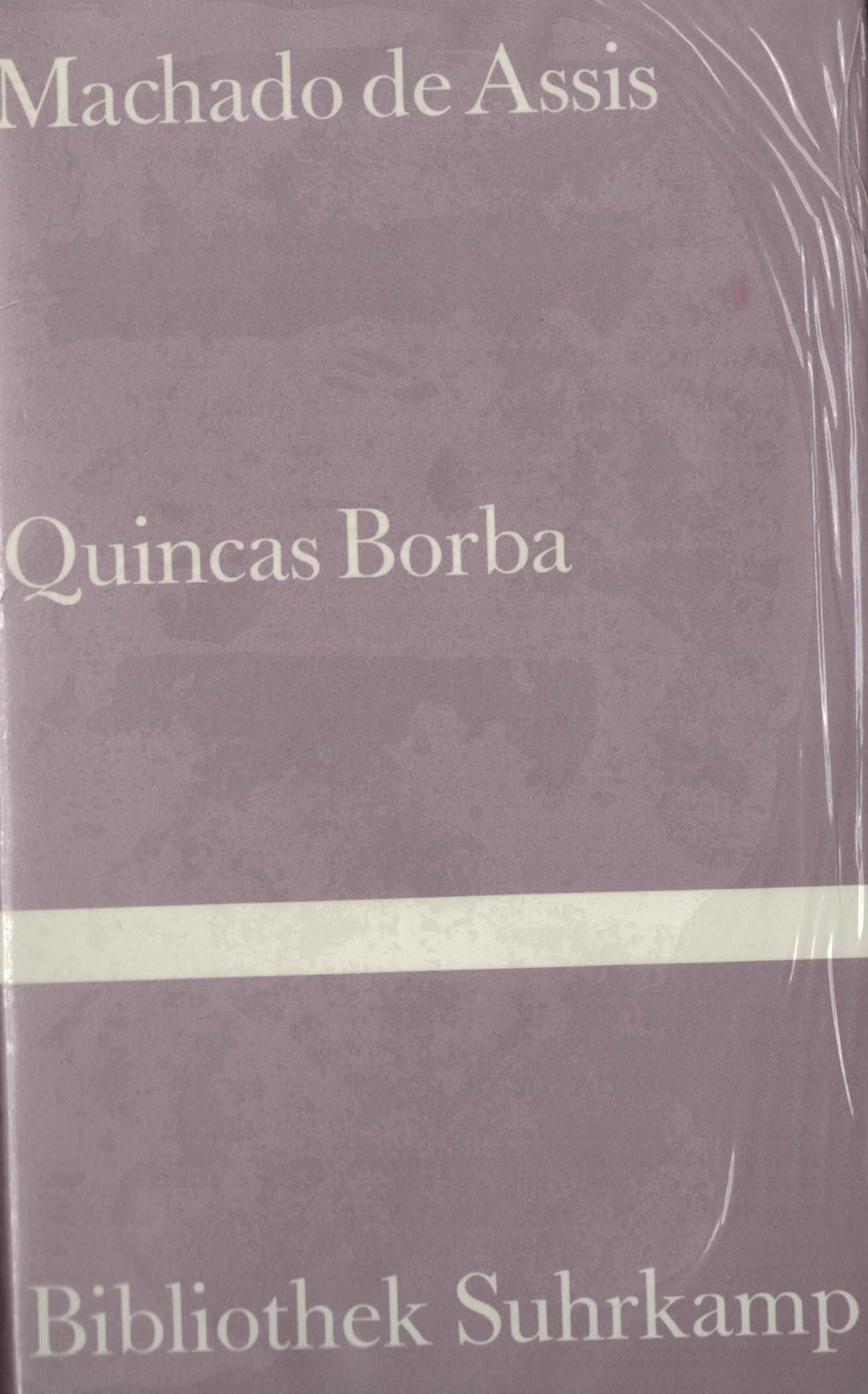 Quincas Borba: Roman (Bibliothek Suhrkamp) Books