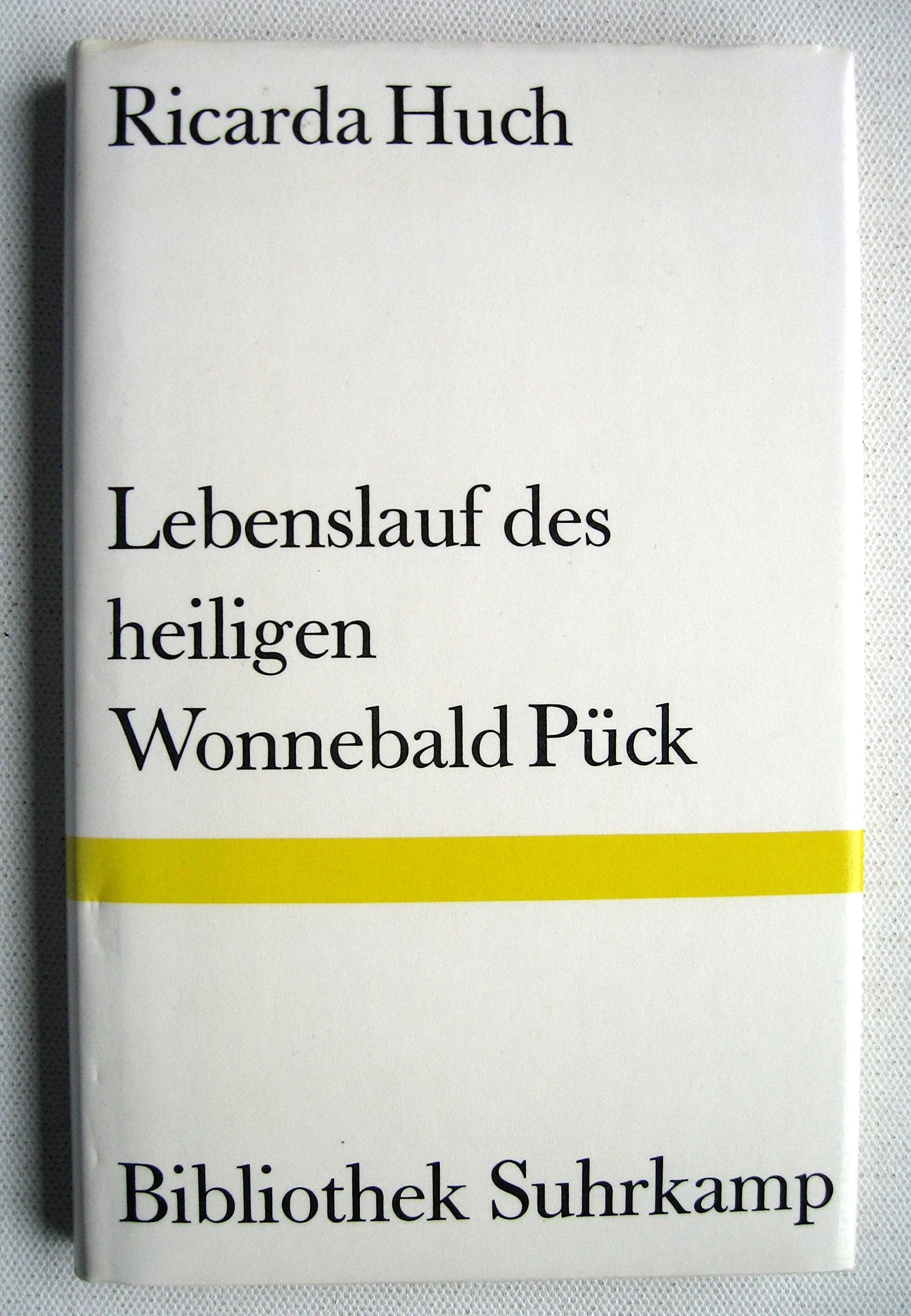 Lebenslauf des heiligen Wonnebald Pück. - Eine Erzählung. book