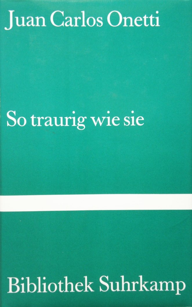 So traurig wie sie: Erzählungen (Bibliothek Suhrkamp) book