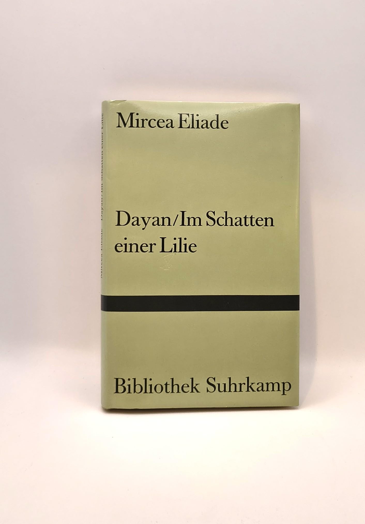 Dayan /Im Schatten einer Lilie: Zwei Erzählungen (Bibliothek Suhrkamp) Books