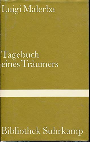 Tagebuch eines Träumers: Erstausgabe (Bibliothek Suhrkamp) Memories