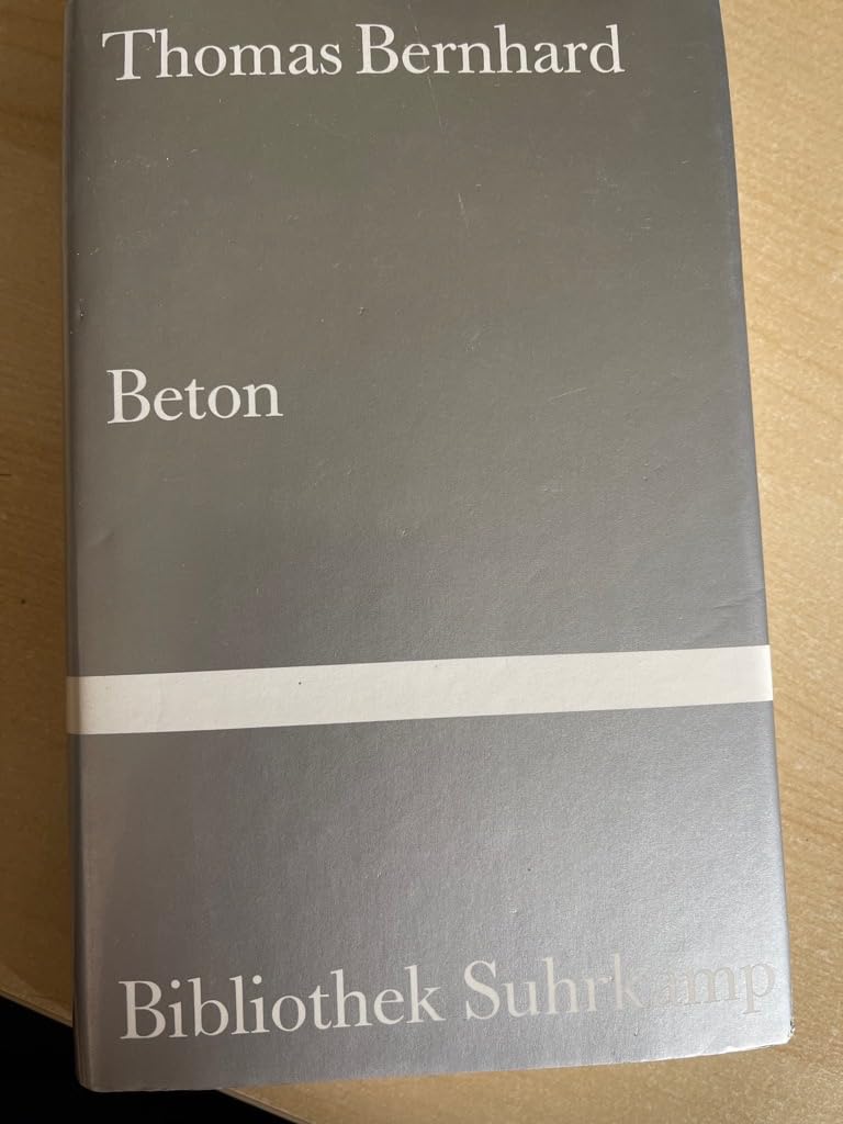 Beton: Erzählung (Bibliothek Suhrkamp) Business & Technology