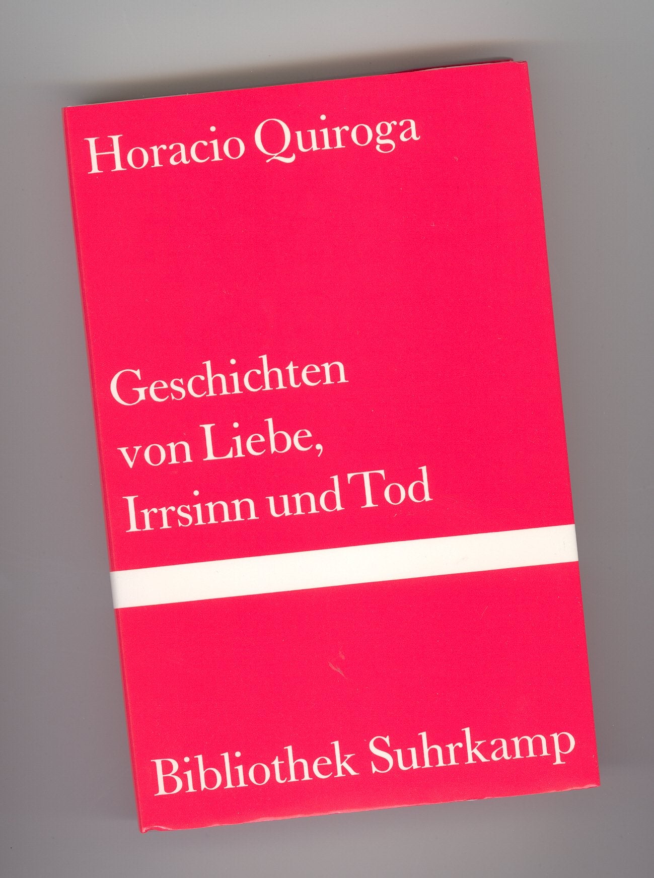Geschichten von Liebe, Irrsinn und Tod (Bibliothek Suhrkamp) Books