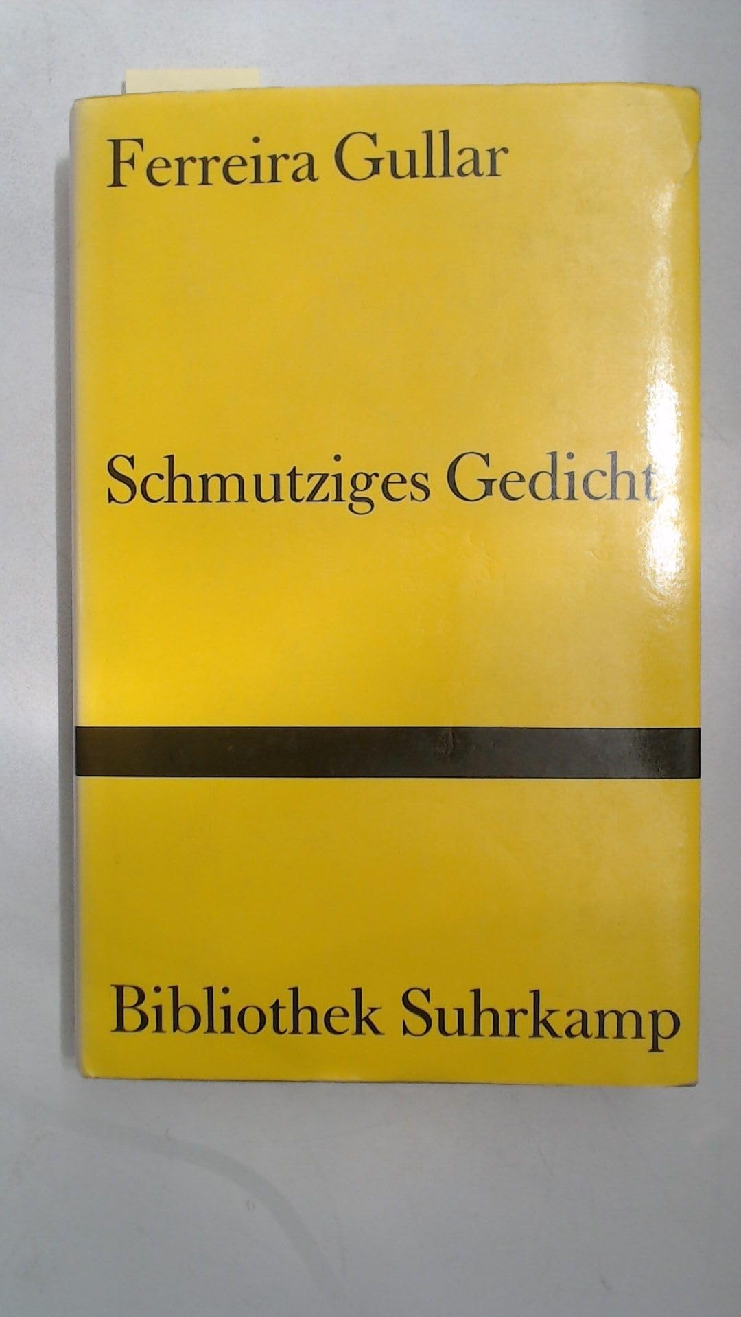 Schmutziges Gedicht/Poema Sujo: Portugiesisch und deutsch. Übertragung und Nachwort von Curt Meyer-Clason (Bibliothek Suhrkamp) Books