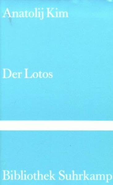 Der Lotos: Roman (Bibliothek Suhrkamp) Books