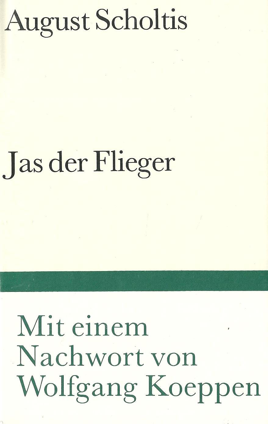 Jas der Flieger: Roman (Bibliothek Suhrkamp) Books