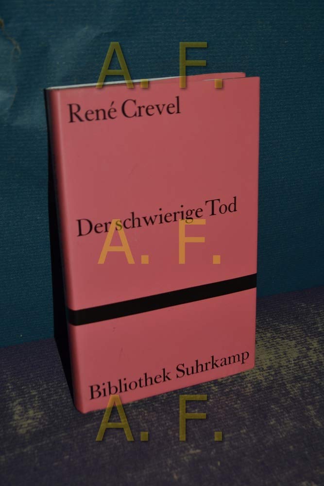 Der schwierige Tod: Roman (Bibliothek Suhrkamp) Contemporary literature