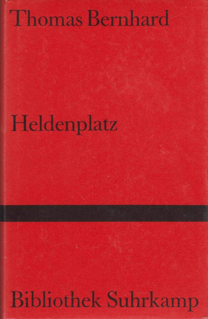 Heldenplatz (Bibliothek Suhrkamp) Drama