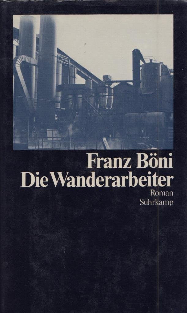 Die Wanderarbeiter: Roman Books