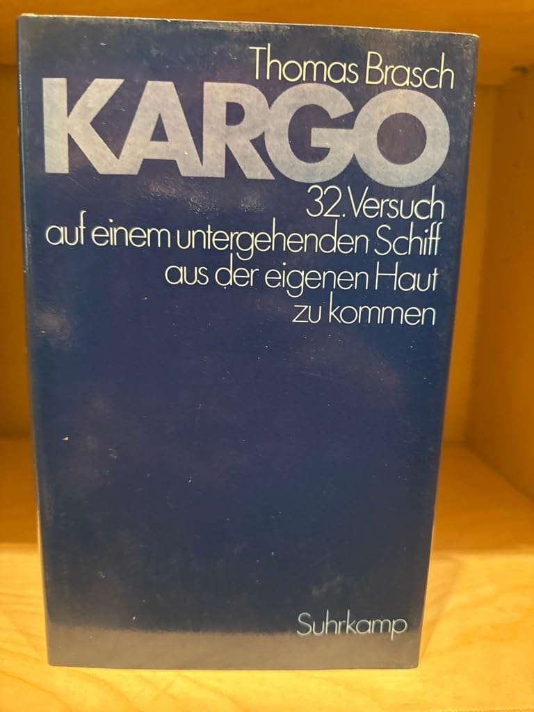 Kargo. 32. Versuch auf einem untergehenden Schiff aus der eigenen Haut zu kommen. Fiction