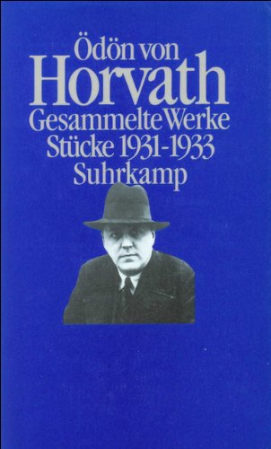 Gesammelte Werke in vier Bänden: Band 2: Stücke 1931-1933 Drama