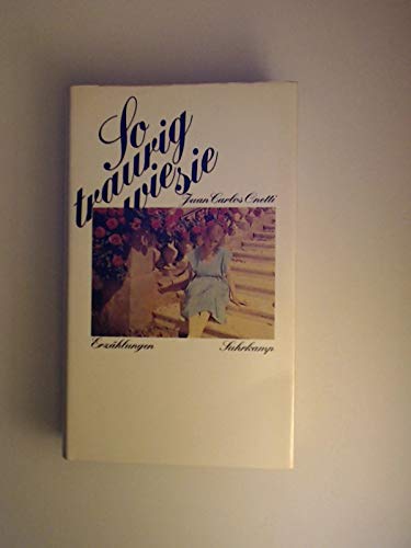 So traurig wie sie: Zwei Kurzromane und acht Erzählungen Books