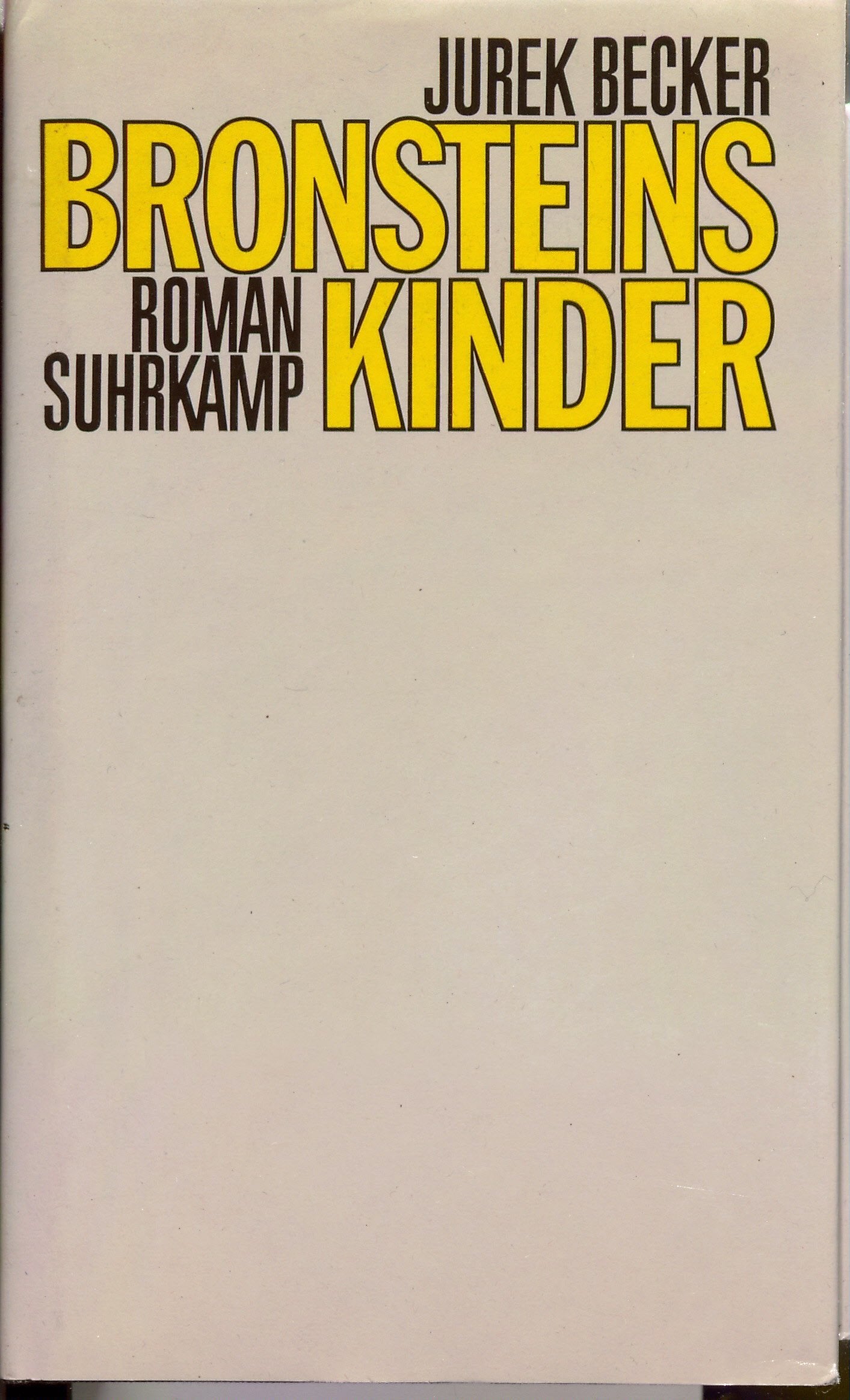 Bronsteins Kinder: Roman Contemporary literature