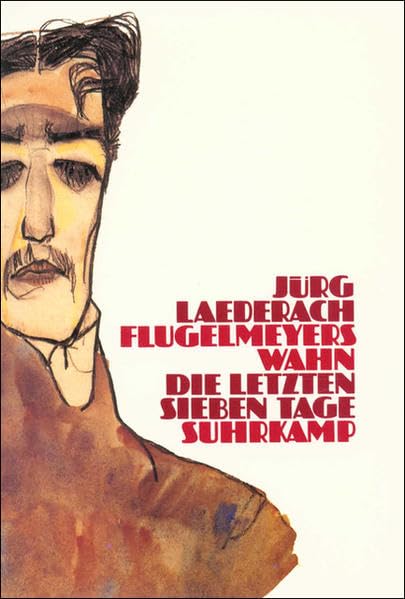 Flugelmeyers Wahn: Die letzten sieben Tage Contemporary literature