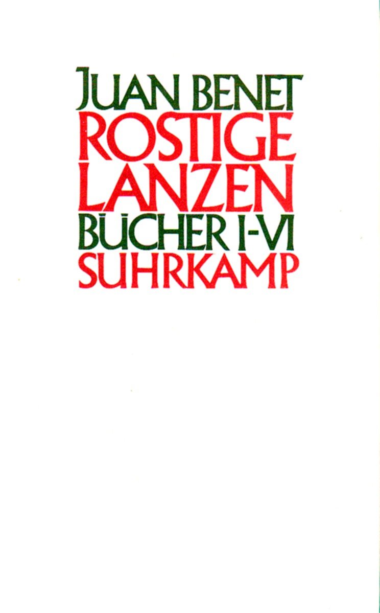 Rostige Lanzen: Bücher I-VI. Roman Politics & History