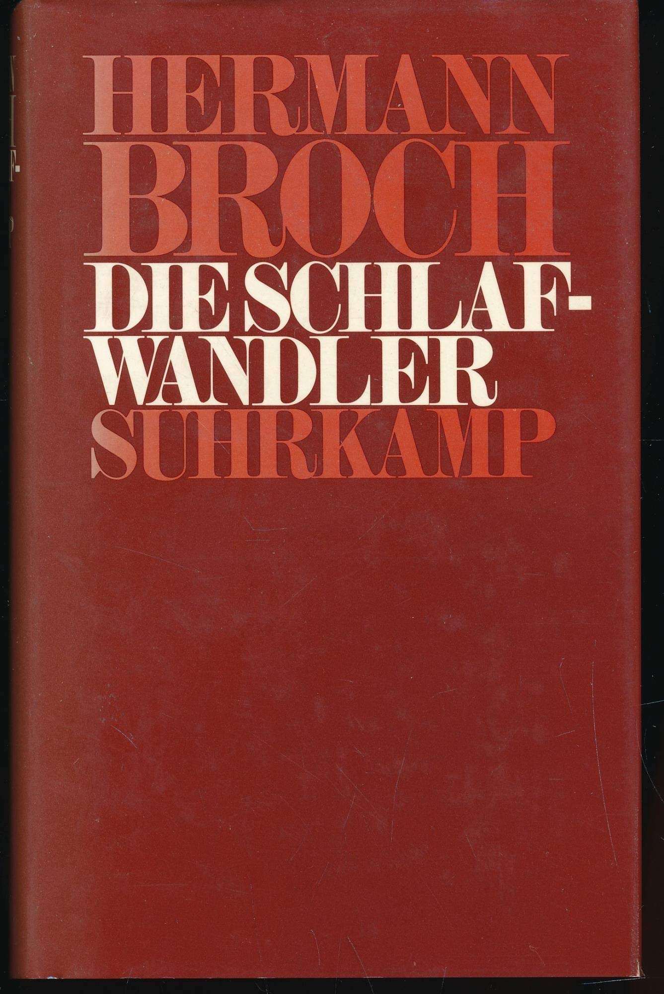 Die Schlafwandler: Eine Romantrilogie. Herausgegeben von Paul Michael Lützeler Contemporary literature