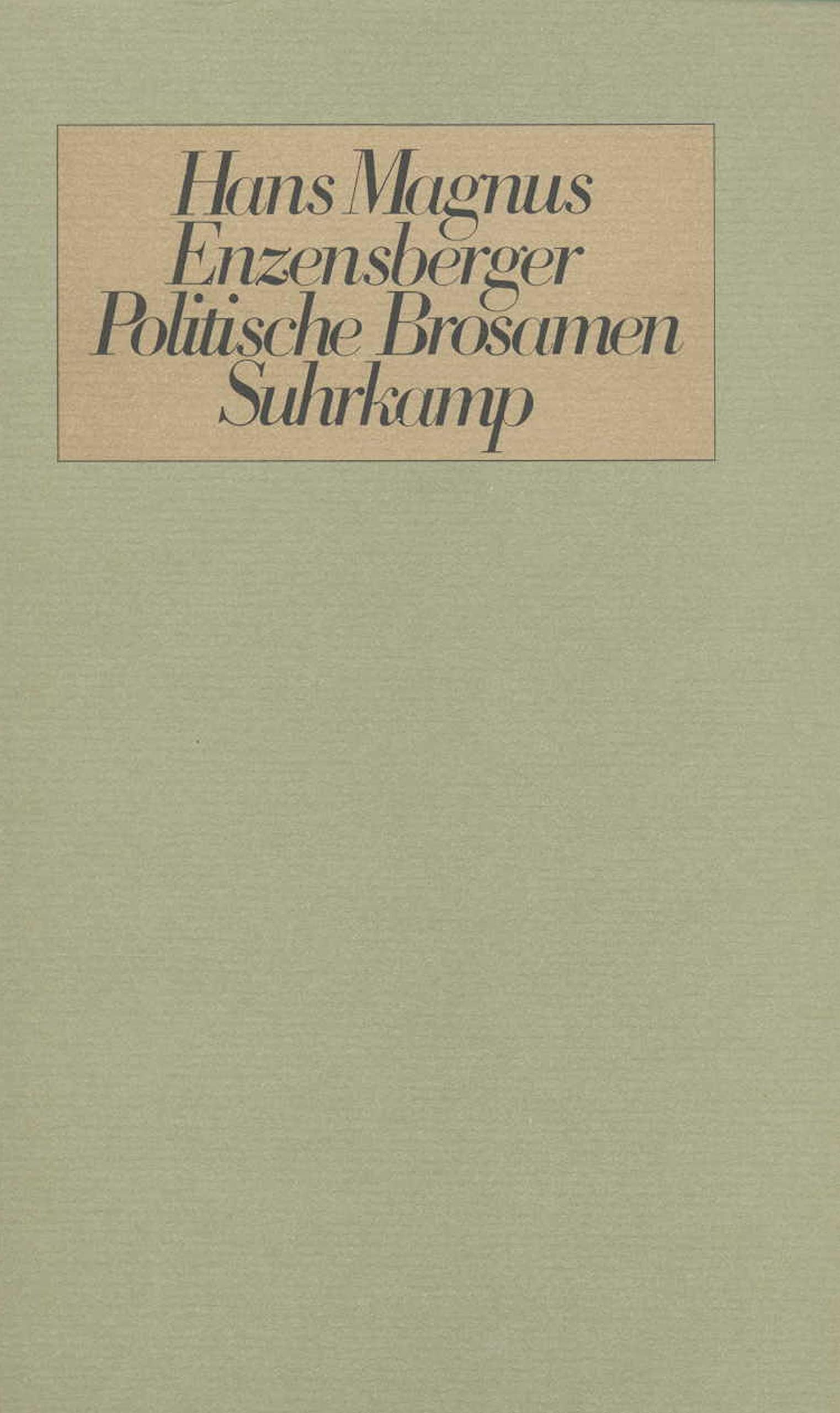 Politische Brosamen Essays & Short Stories