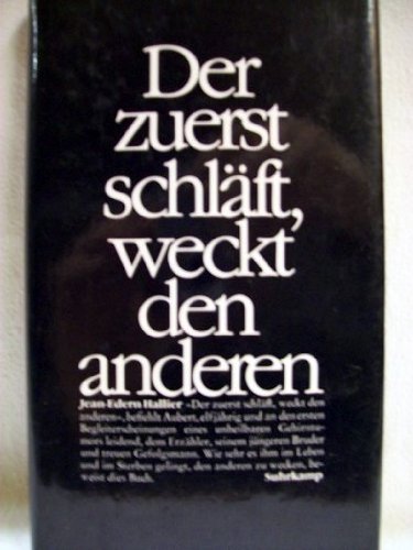Der zuerst schläft, weckt den anderen: Roman Books