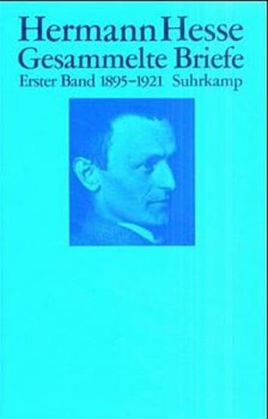 Gesammelte Briefe. Vier Bände in Kassette: Band 1: 1895–1921 Essays & Short Stories