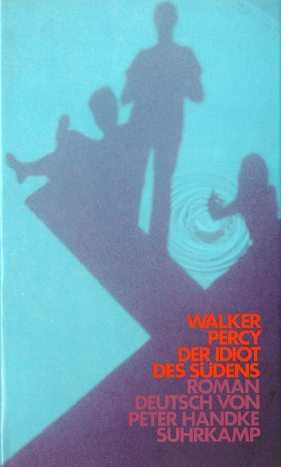 Product Image: Der Idiot des Südens: Roman