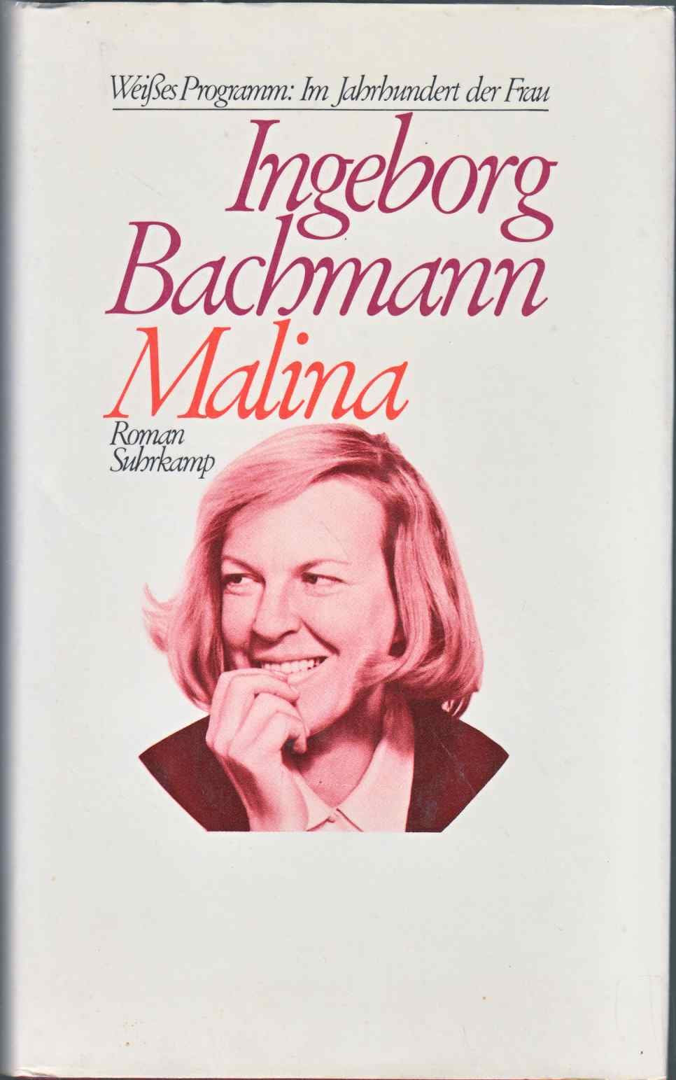 Malina: Roman (Weisses Programm "Im Jahrhundert der Frau") Contemporary literature