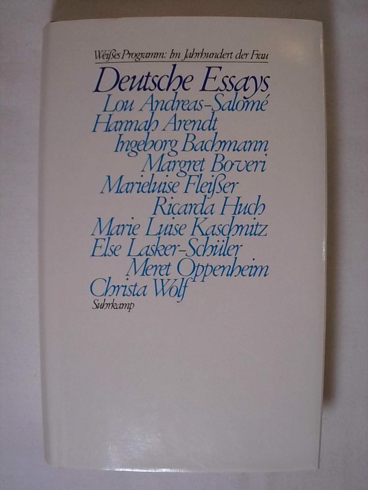 Deutsche Essays. Weißes Programm: Im Jahrhundert der Frau: Von Frauen des 20. Jahrhunderts. Herausgegeben von Marlis Gerhardt. 22 Bücher - geschrieben ... Mit 4 Begleitbüchern und einem Almanach Books