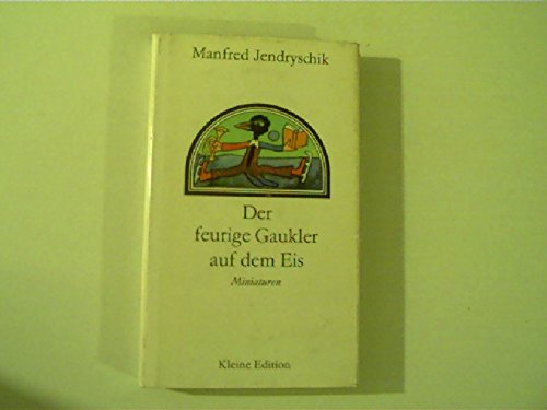 Der feurige Gaukler auf dem Eis: Miniaturen Books