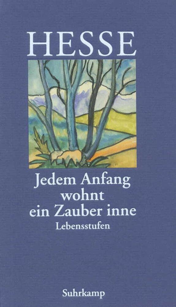 Jedem Anfang wohnt ein Zauber inne Contemporary literature