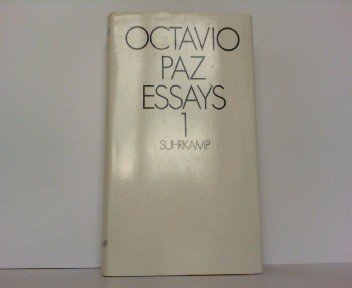 Essays 1: Aus dem Spanischen von Carl Heupel und Rudolf Wittkopf. Nachwort von Carl Heupel Books
