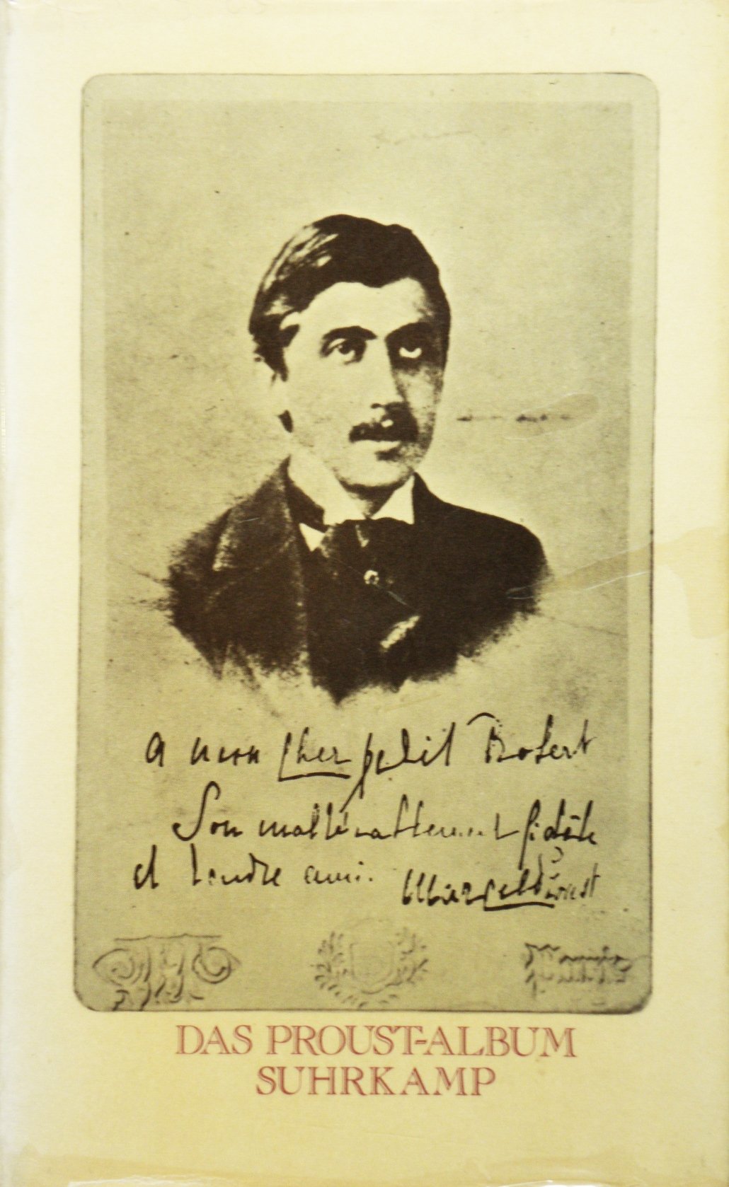 Das Proust- Album. Leben und Werk im Bild Art & Literature