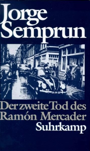 Der zweite Tod des Ramón Mercader: Roman Contemporary literature