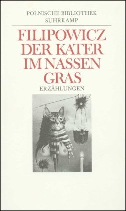 Der Kater im nassen Gras: Erzählungen Contemporary literature
