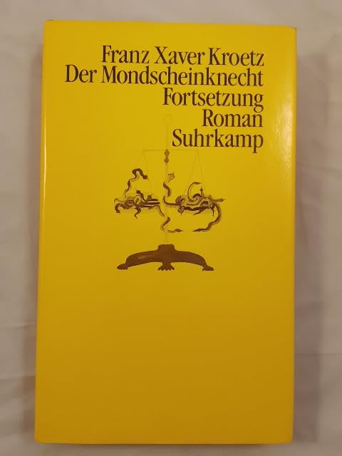 Der Mondscheinknecht. Fortsetzung: Roman Books