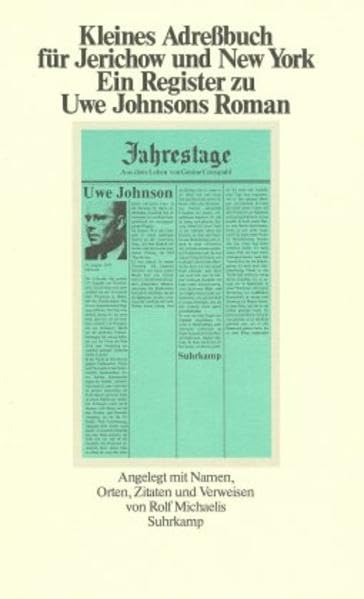 Jahrestage. Kleines Adreßbuch für Jerichow und New York Books