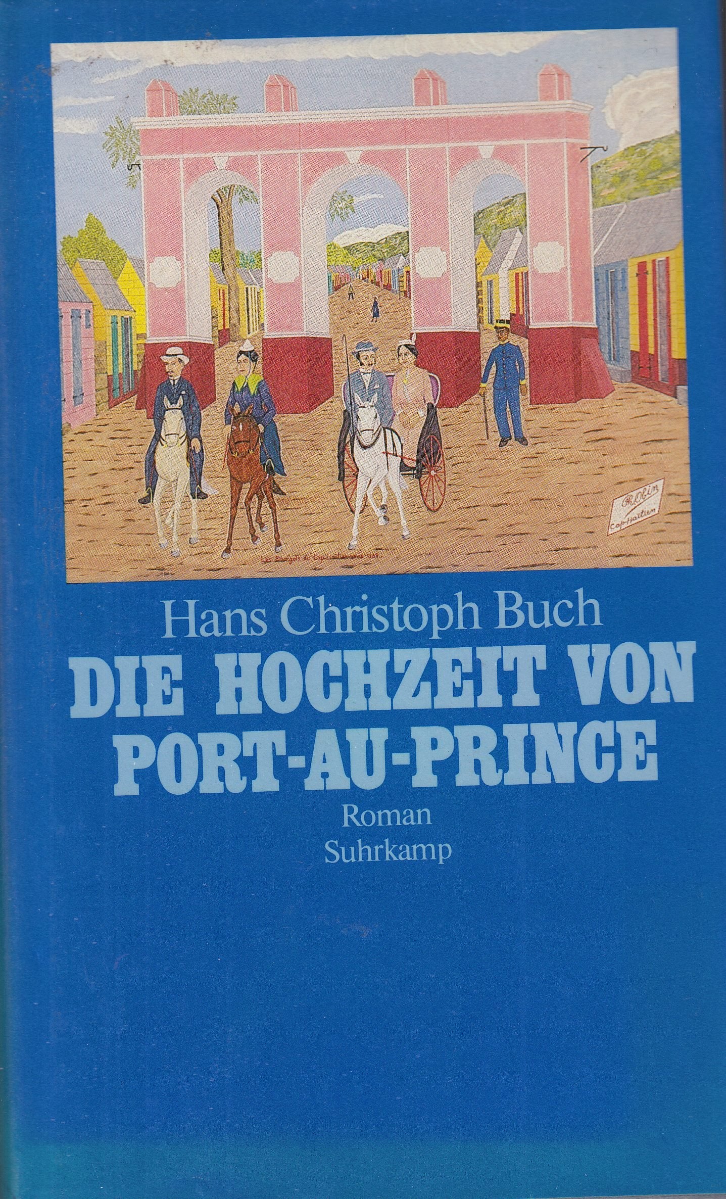 Die Hochzeit von Port-au-Prince: Roman Books