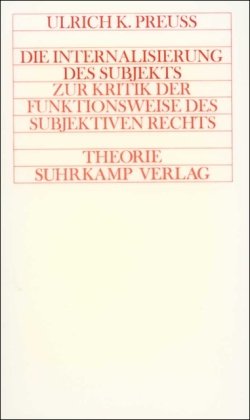 Die Internalisierung des Subjekts: Zur Kritik der Funktionsweise des subjektiven Rechts book