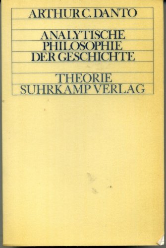 Analytische Philosophie der Geschichte (Theorie) Philosophy