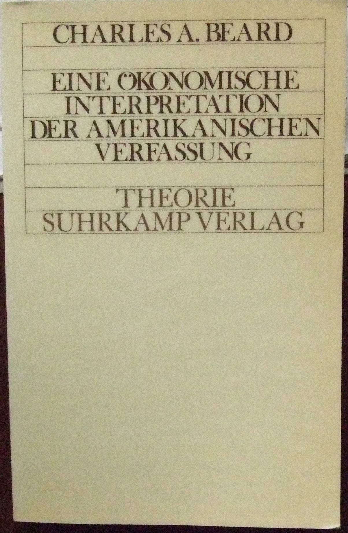 Eine ökonomische Interpretation der amerikanischen Verfassung Law