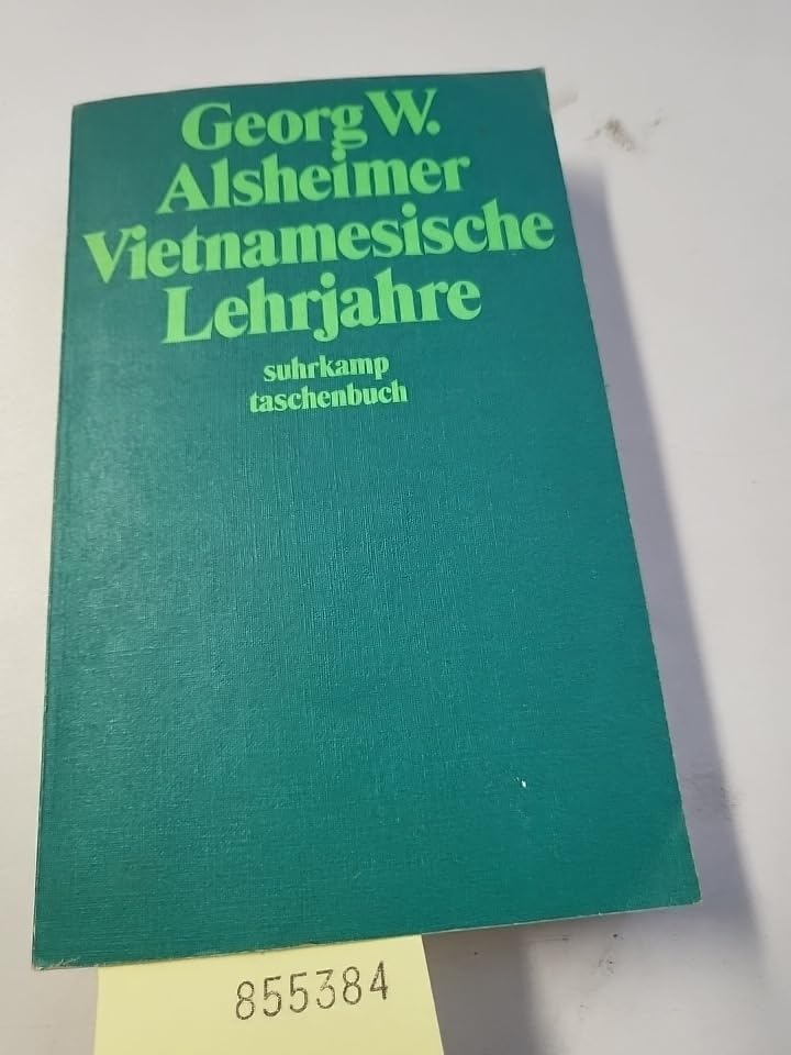 Title: Vietnamesische Lehrjahre Bericht e Arztes aus Viet book