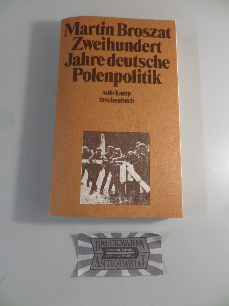 Zweihundert Jahre deutsche Polenpolitik. Memories