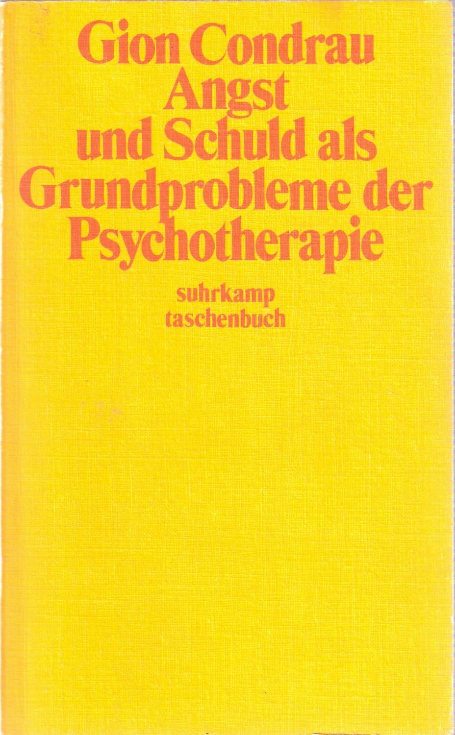 Angst und Schuld als Grundprobleme der Psychotherapie Books