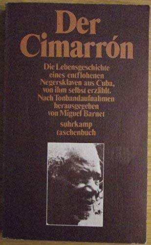 Der Cimarron. Die Lebensgeschichte eines entflohenen Negersklaven aus Cuba. Books