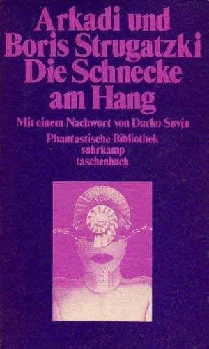 Phantastische Bibliothek Band 13: Die Schnecke am Hang Books