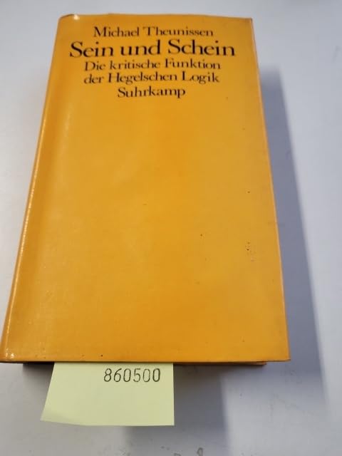 Sein und Schein. Die kritische Funktion der Hegelschen Logik book