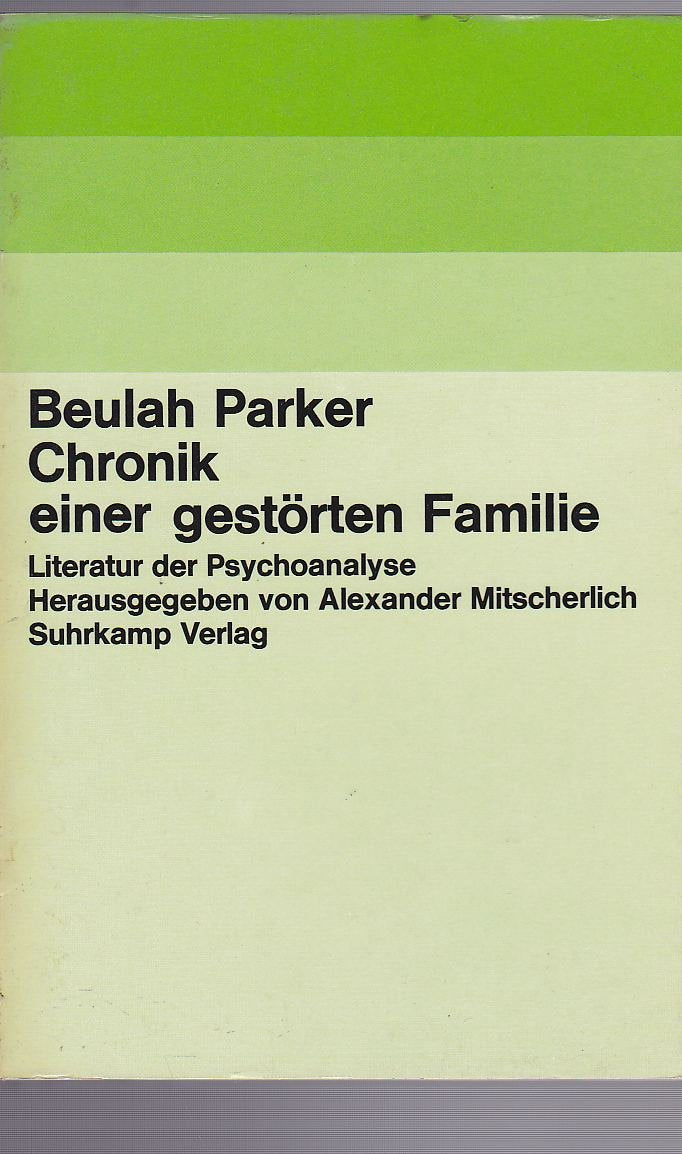 Chronik einer gestörten Familie Social Sciences